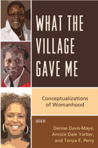 book cover for What the Village Gave Me