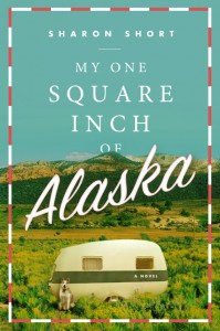 My One Square Inch Alaska book cover